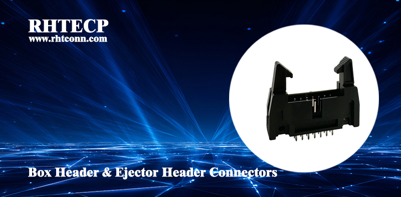 Box Header Connectors & Ejector Header Connectors 插图1.jpg