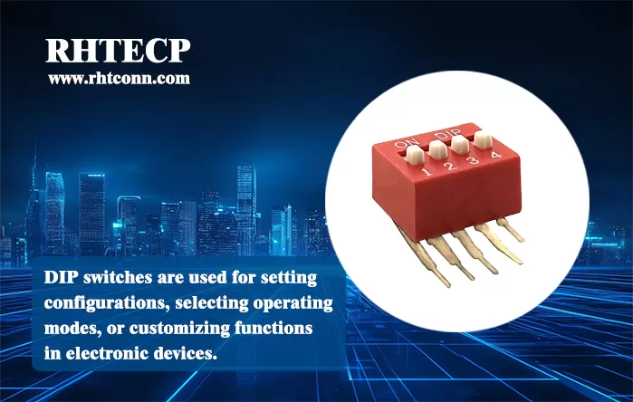 Precision and Flexibility in Compact Form: Introducing RHT DIP Switches (SPST, Right Angle, Recessed Type, 1~12 Pins)
