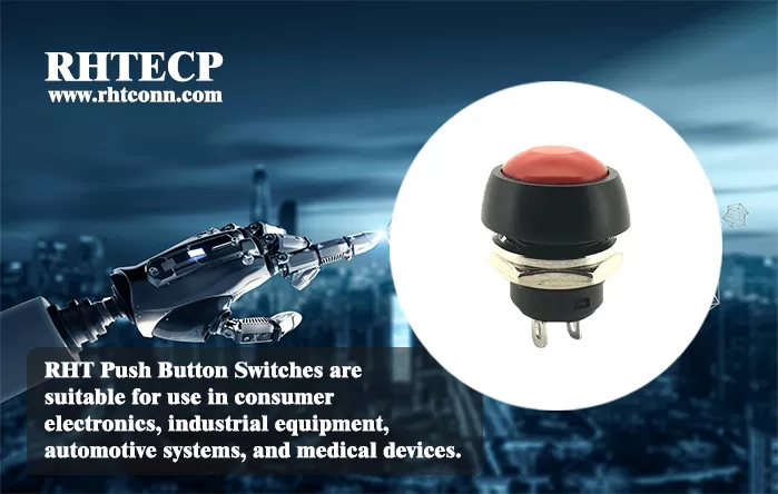 Title: Enhance Your Designs with RHT Push Button Switches