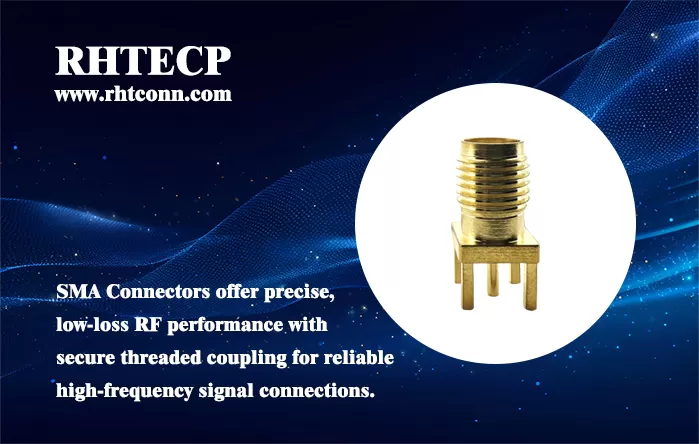 What Are SMA Connectors?