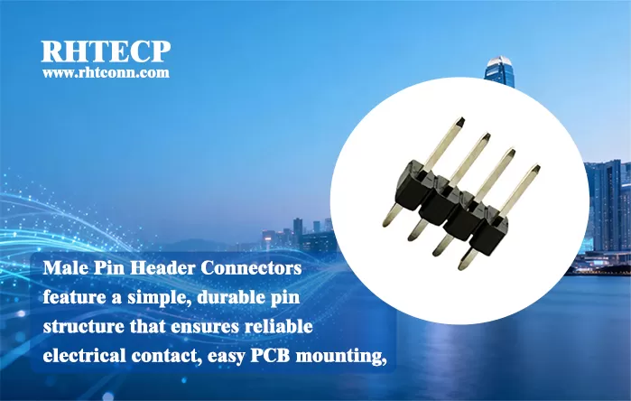 Ensuring Reliable Connections: RHT 2.54mm Pitch Male Pin Header Connectors