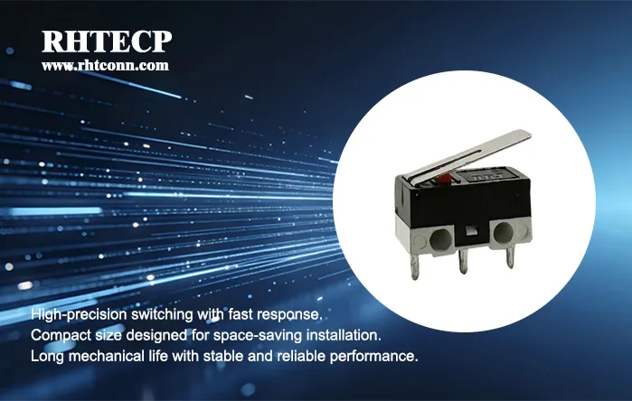 RHT Mini Micro Switches – Precision Engineering for Reliable Switching Performance