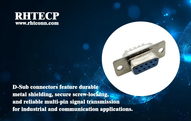 Reliable Connectivity Solutions: RHT D-SUB Connectors – Simple Solder Riveting Type