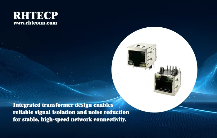 Enhancing Network Performance with RHT RJ45 Modular Jack with LED/Transformer